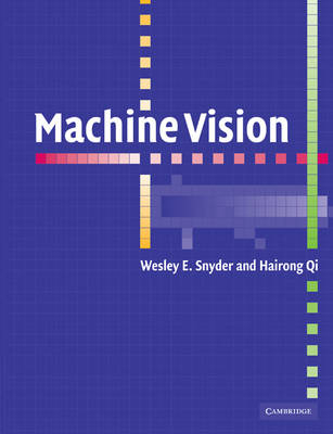 Machine Vision - Wesley E. Snyder, Hairong Qi