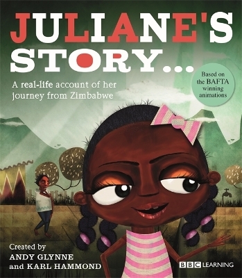 Seeking Refuge: Juliane's Story - A Journey from Zimbabwe - Andy Glynne