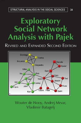 Exploratory Social Network Analysis with Pajek - Wouter de Nooy, Andrej Mrvar, Vladimir Batagelj