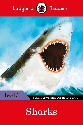 Ladybird Readers Level 3 - Sharks (ELT Graded Reader) -  Ladybird