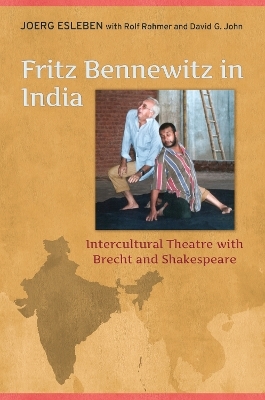 Fritz Bennewitz in India - Joerg Esleben