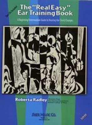 The Real Easy Ear Training Book - Roberta Radley
