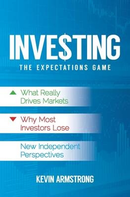 Investing - Kevin Armstrong