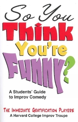 So You Think You're Funny? - Scott Levin