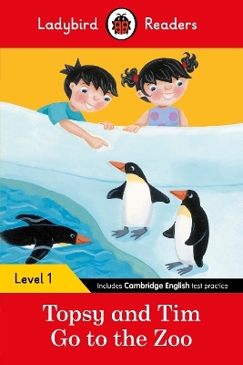 Ladybird Readers Level 1 - Topsy and Tim - Go to the Zoo (ELT Graded Reader) - Jean Adamson,  Ladybird