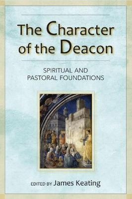 The Character of the Deacon - 