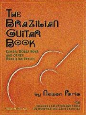 The Brazilian Guitar Book - Nelson Faria