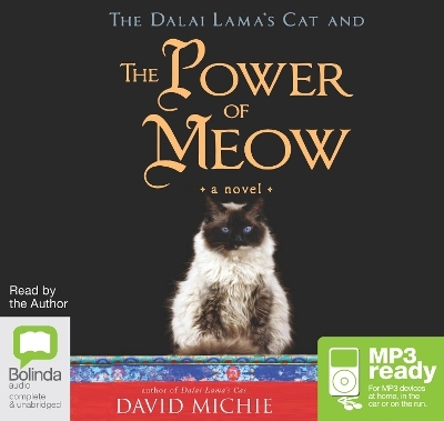 The Dalai Lama's Cat and the Power of Meow - David Michie