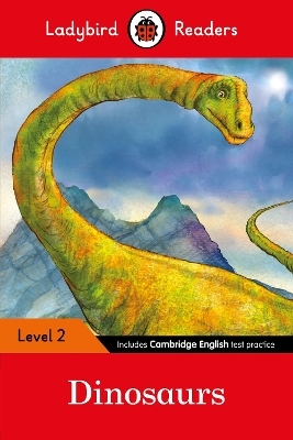 Ladybird Readers Level 2 - Dinosaurs (ELT Graded Reader) -  Ladybird