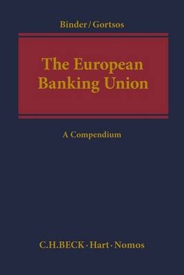 The European Banking Union - 