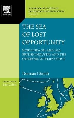 The Sea of Lost Opportunity - Norman J. Smith