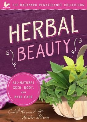Herbal Beauty - Caleb Warnock, Kirsten Skirvin