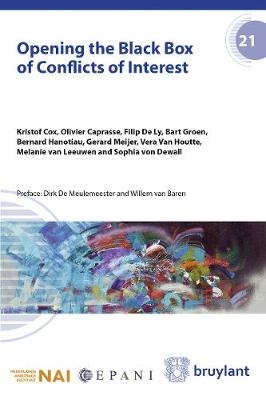 Opening the Black Box of Conflicts of Interest - Olivier Caprasse, Kristof Cox, Filip De Ly, Bernard Hanotiau, Bart Groen