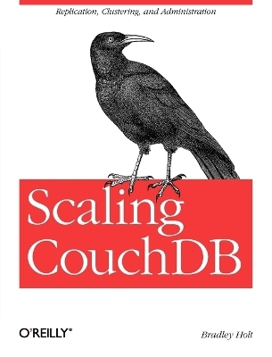 Scaling CouchDB - Bradley Holt