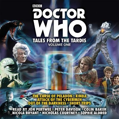 Doctor Who: Tales from the TARDIS: Volume 1 - Terrance Dicks, Eric Saward
