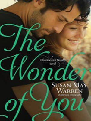 The Wonder of You - Susan May Warren