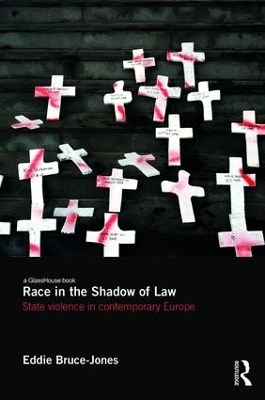Race in the Shadow of Law - Eddie Bruce-Jones