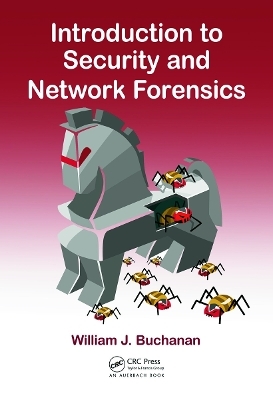 Introduction to Security and Network Forensics - William J. Buchanan