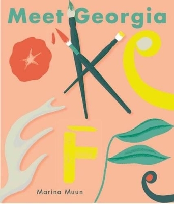 Meet Georgia O'Keeffe -  Tate Publishing