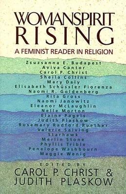 Womanspirit Rising - Carol P Plaskow Christ