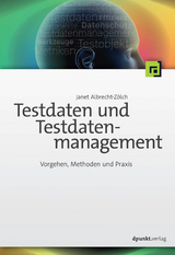 Testdaten und Testdatenmanagement -  Janet Albrecht-Zölch