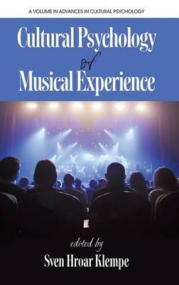 Cultural Psychology of Musical Experience - 