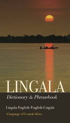 Lingala-English/English-Lingala Dictionary & Phrasebook - 