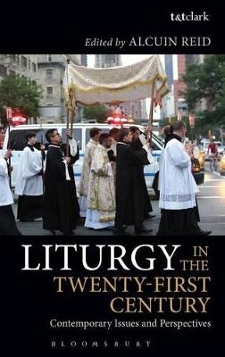 Liturgy in the Twenty-First Century - 