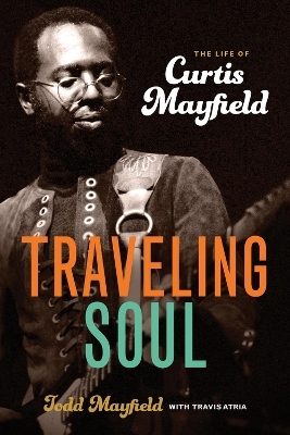 Traveling Soul - Todd Mayfield, Travis Atria