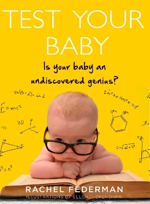 Test Your Baby’s IQ - Rachel Federman