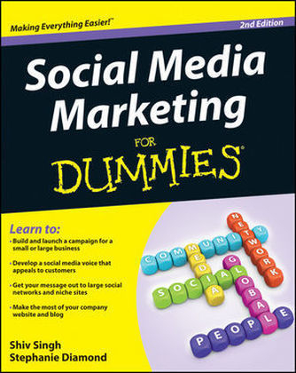 Social Media Marketing For Dummies - Shiv Singh, Stephanie Diamond