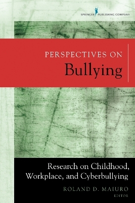 Perspectives on Bullying - 