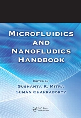 Microfluidics and Nanofluidics Handbook, 2 Volume Set - 