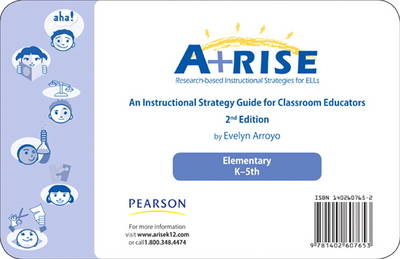 ARISE Instructional Strategy Card Set K-5 - Evelyn Arroyo