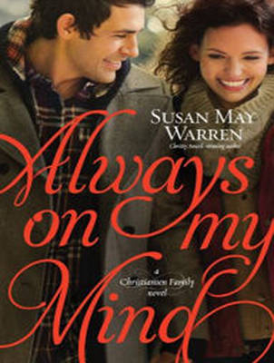 Always on My Mind - Susan May Warren