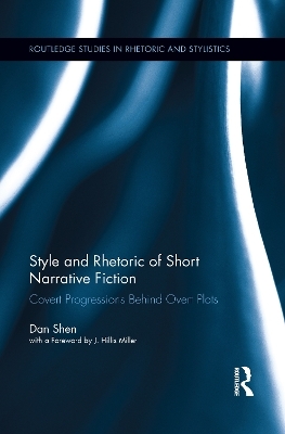 Style and Rhetoric of Short Narrative Fiction - Dan Shen