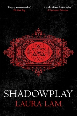Shadowplay - Laura Lam