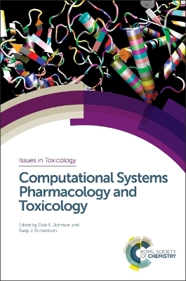 Computational Systems Pharmacology and Toxicology - 