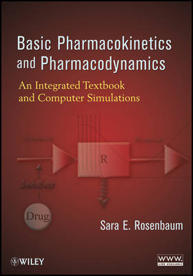 Basic Pharmacokinetics and Pharmacodynamics - Sara E. Rosenbaum
