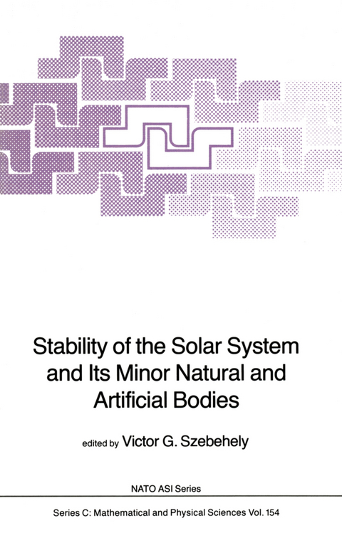 Stability of the Solar System and Its Minor Natural and Artificial Bodies - 
