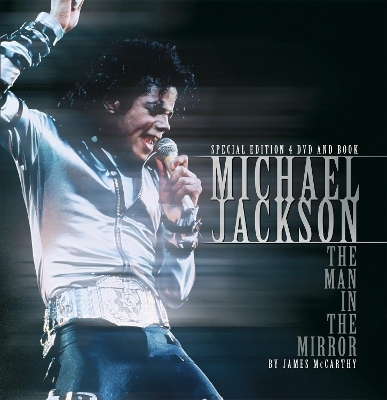 Michael Jackson: The Man in the Mirror - James McCarthy