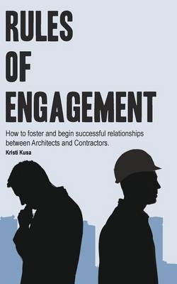 Rules of Engagement - Kristi Kusa