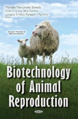 Biotechnology of Animal Reproduction - 