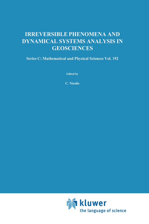 Irreversible Phenomena and Dynamical Systems Analysis in Geosciences - 