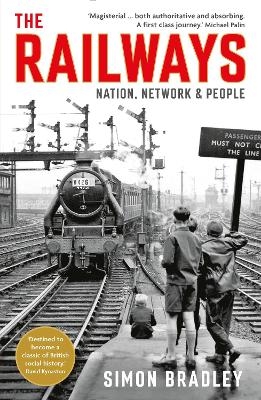 The Railways - Simon Bradley