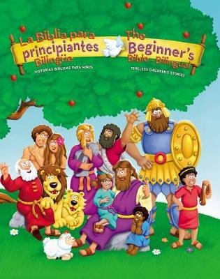 The Beginners Bible (Bilingual) / La Biblia Para Principiantes (Bilingüe) -  Zondervan