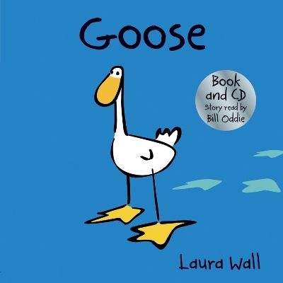 Goose (book&CD) - Laura Wall