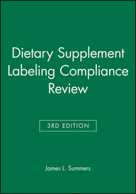 Dietary Supplement Labeling Compliance Review - James L. Summers