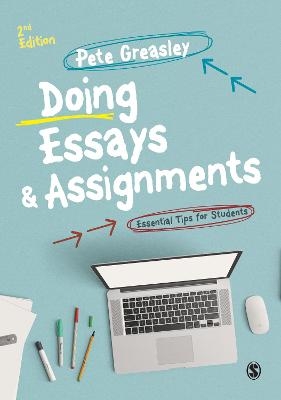 Doing Essays and Assignments - Pete Greasley