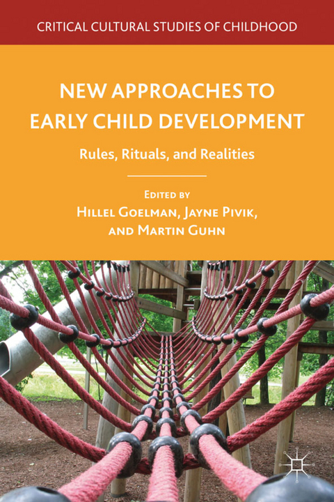 New Approaches to Early Child Development - 
